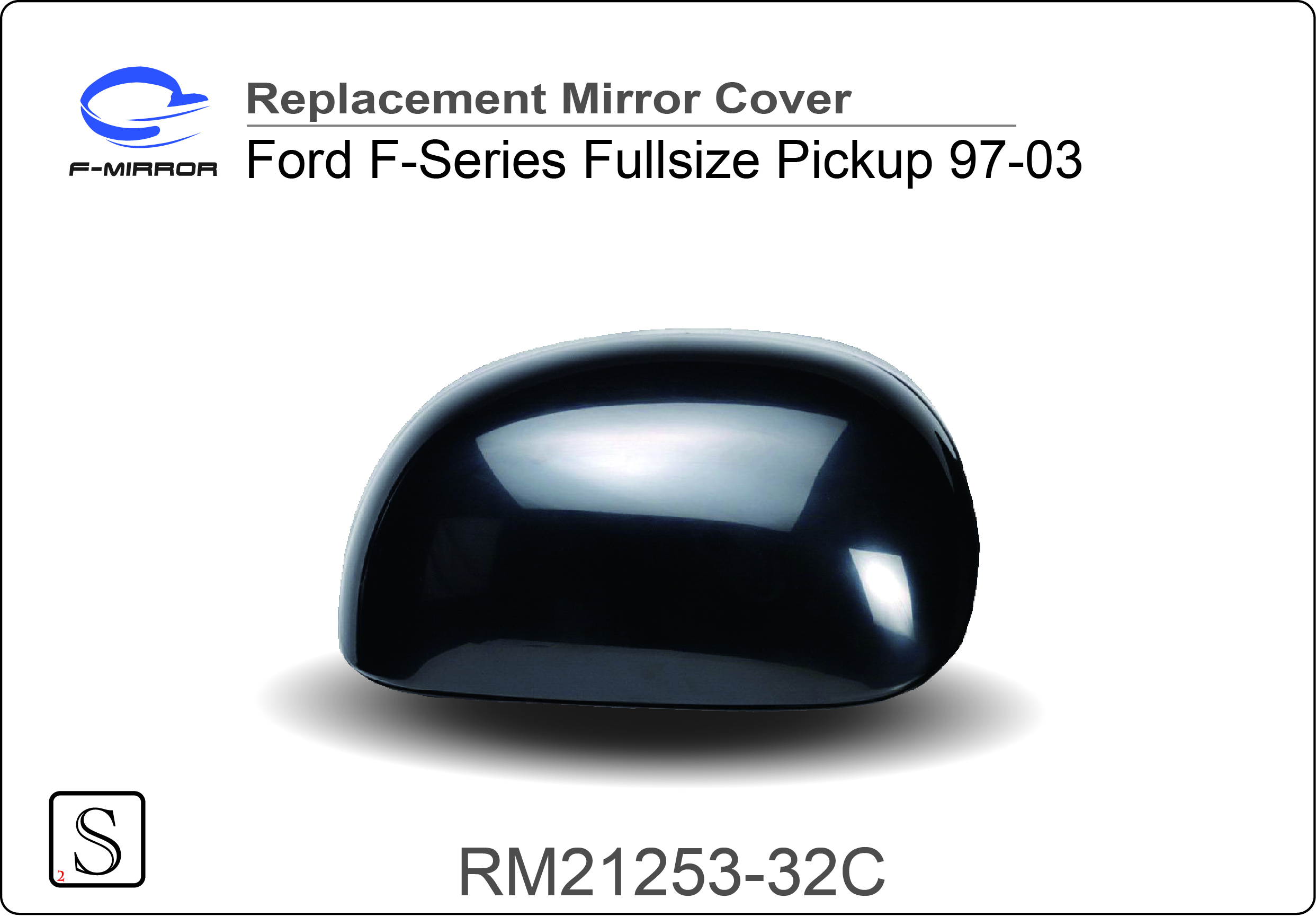 FORD F-SERIES FULLSIZE PICKUP DOOR MIRROR